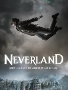 Neverland (2011) แดนมหัศจรรย์ กำเนิดปีเตอร์แพน-300x450