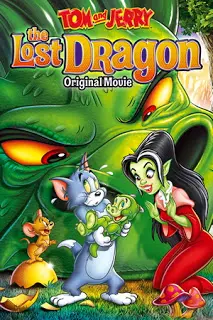 Tom and Jerry The Lost Dragon (2014) ทอมกับเจอรี่ พิชิตราชามังกร-300x450