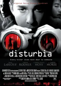 Disturbia (2007) จ้องหลอน ซ่อนผวา