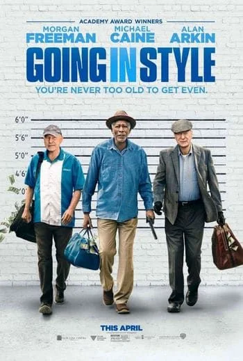 Going in Style สามเก๋าปล้นเขย่าเมือง (2017)