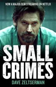 Small Crimes [ซับไทยจาก Netflix] (2017)