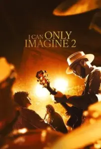 I Can Only Imagine 2 บทเพลงแห่งศรัทธา 2 (2026)