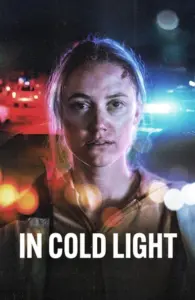 In Cold Light อิน โคลด์ ไลต์ (2025)