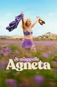 Je m'appelle Agneta ฉันชื่ออักเนียต้า (2026)